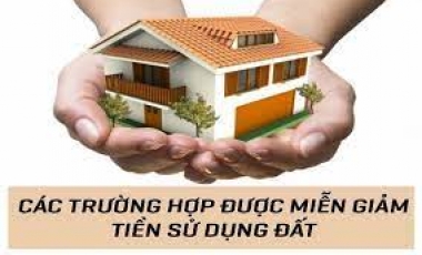 Các trường hợp được miễn giảm tiền sử dụng đất năm 2023 Hoàng Thịnh Luật