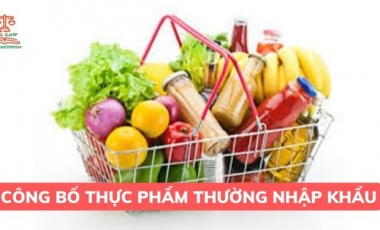 THỦ TỤC CÔNG BỐ THỰC PHẨM THƯỜNG NHẬP KHẨU Hoàng Thịnh Luật