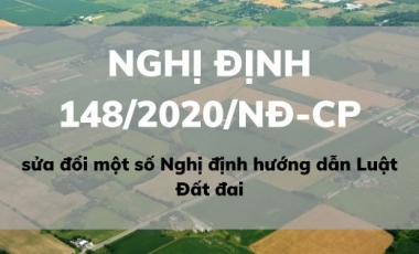 Nghị định 148/2020/NĐ-CP sửa đổi một số Nghị định hướng dẫn Luật Đất đai Hoàng Thịnh Luật