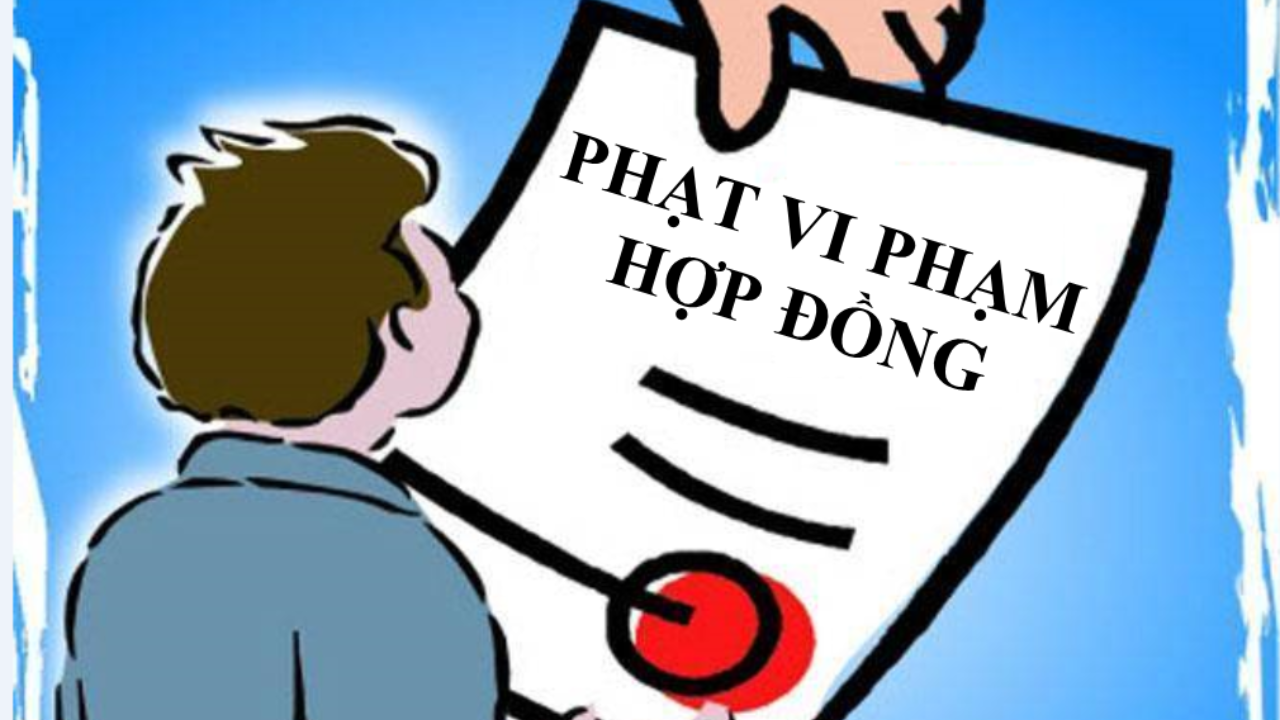 Phạt vi phạm hợp đồng