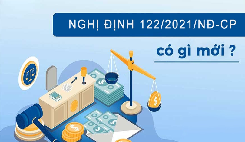 Nghị định 122/2021/NĐ-CP Nghị định 122/2021/NĐ-CP